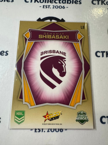 2026 Select NRL League Heroes Luminous Base #L8 Gehamat Sibasaki Broncos
