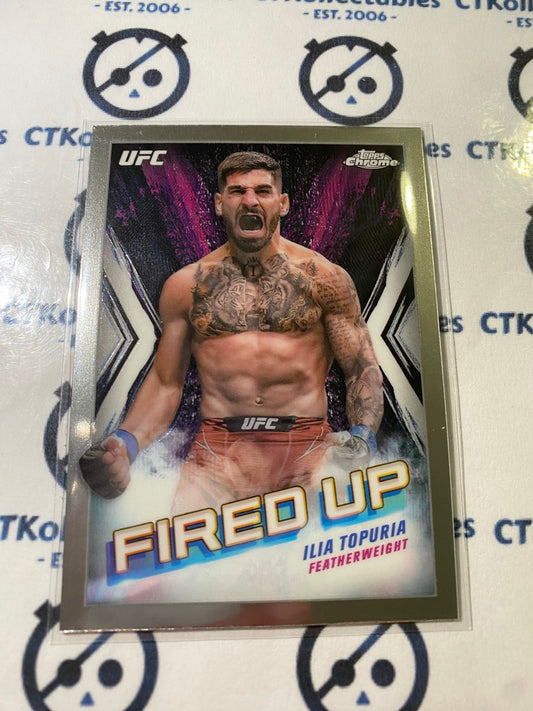 2024 UFC Topps Chrome Ilia Topuria Fired Up #FDP-22