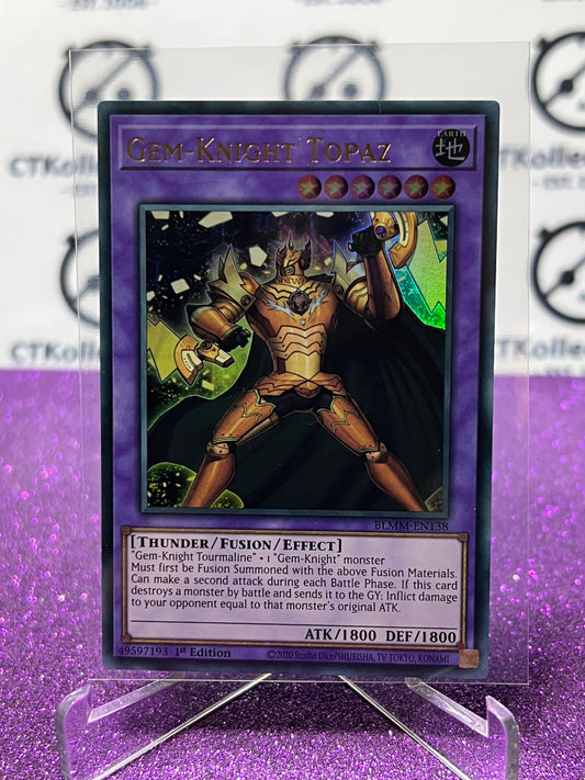 YU-GI-OH! BATTLES OF LEGEND MONSTER MAYHEM GEM-KNIGHT TOPAZ # BLMM-EN138  1ST EDITION CARD