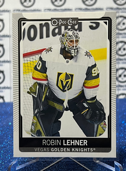 2021-22 O-PEE-CHEE ROBIN LEHNER # 445  NHL GOLDEN KNIGHTS HOCKEY CARD