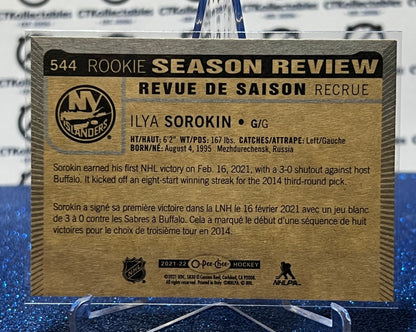2021-22 O-PEE-CHEE ILYA SOROKIN # 544 SEASON REVIEW NEW YORK ISLANDERS NHL HOCKEY CARD