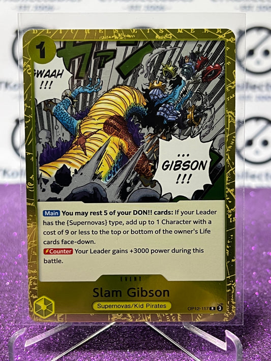 2025 ONE PIECE LEGACY OF THE MASTER SLAM GIBSON # OP12-117 R  FOIL TRADING GAME CARD