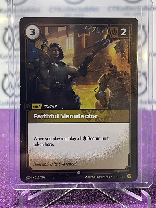 2025 RIFTBOUND LEAGUE OF LEGENDS FAITHFUL MANUFACTOR # 211/298  FOIL TRADING GAME CARD