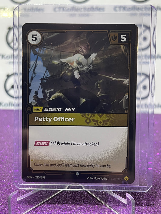 2025 RIFTBOUND LEAGUE OF LEGENDS PETTY OFFICER # 215/298  FOIL TRADING GAME CARD