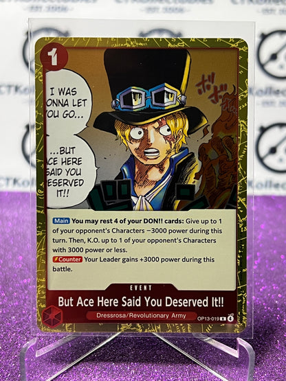 2025 ONE PIECE CARRYING ON HIS WILL BUT ACE SAID YOU DESERVED IT!! # OP13-019 R FOIL ENGLISH TRADING GAME CARD