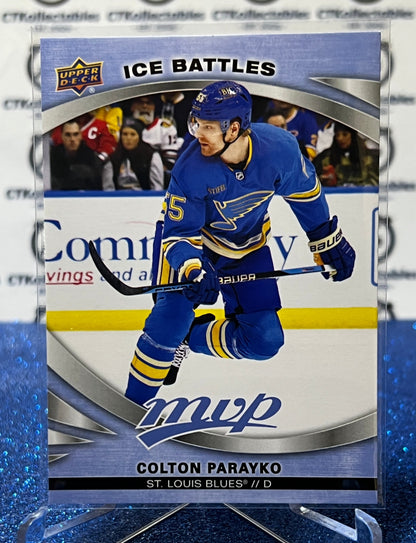 2023-24 UPPER DECK MVP COLTON PARAYKO # 205 ICE BATTLES ST. LOUIS BLUES NHL HOCKEY TRADING CARD