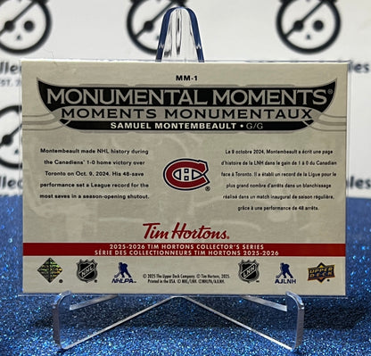 2025-26 UPPER DECK SAMUEL MONTEMBEAULT # MM-1 TIM HORTONS MONTREAL CANADIENS HOCKEY CARD