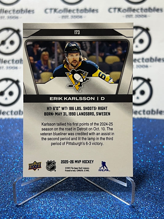 2025-26 UPPER DECK MVP ERIK KARLSSON # 173 PITTSBURGH PENGUINS HOCKEY CARD