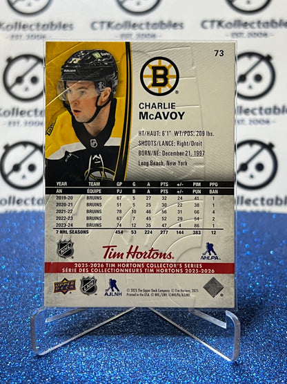 2025-26 UPPER DECK CHARLIE McAVOY # 73 TIM HORTONS BOSTON BRUINS HOCKEY CARD