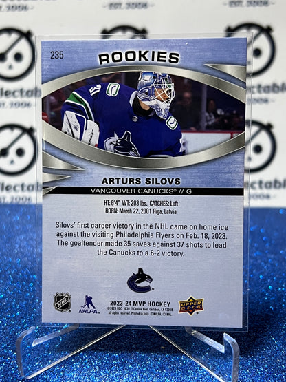 2023-24 UPPER DECK MVP ARTURS SILOVS # 235 ROOKIE VANCOUVER CANUCKS HOCKEY CARD