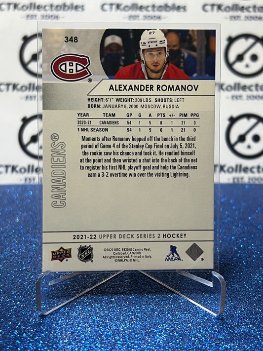 2021-22 UPPER DECK ALEXANDER ROMANOV # 348 MONTREAL CANADIENS HOCKEY CARD