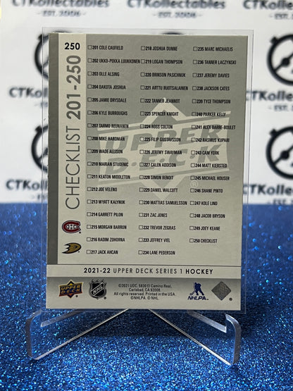 2021-22 UPPER DECK CHECK LIST COLE CAUFIELD / TREVOR ZEGRAS # 250 RC MONTREAL CANADIENS ANAHEIM DUCKS HOCKEY CARD