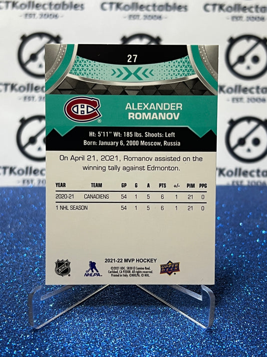 2021-22 UPPER DECK MVP ALEXANDER ROMANOV # 27 MONTREAL CANADIENS HOCKEY CARD