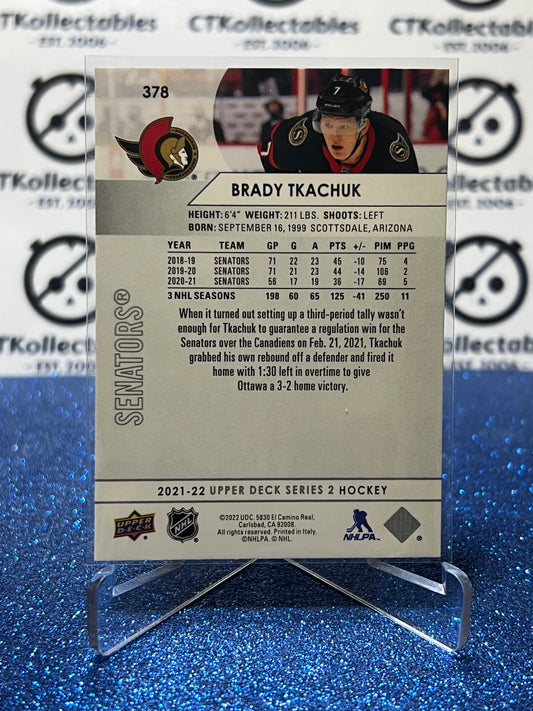 2021-22 UPPER DECK BRADY TKACHUK # 378 OTTAWA SENATORS HOCKEY CARD