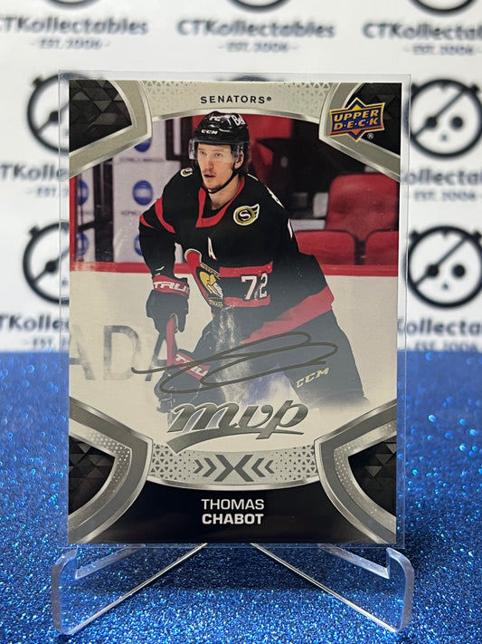 2021-22 UPPER DECK MVP THOMAS CHABOT # 72 SILVER SCRIPT OTTAWA SENATORS HOCKEY CARD