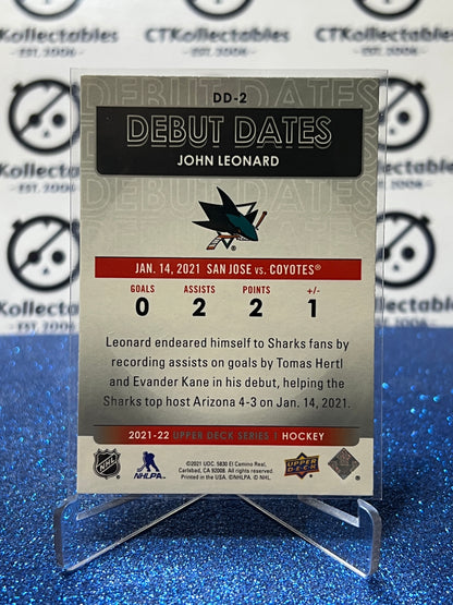 2021-22 UPPER DECK JOHN LEONARD # DD-2 DEBUT DATES SAN JOSE SHARKS HOCKEY CARD