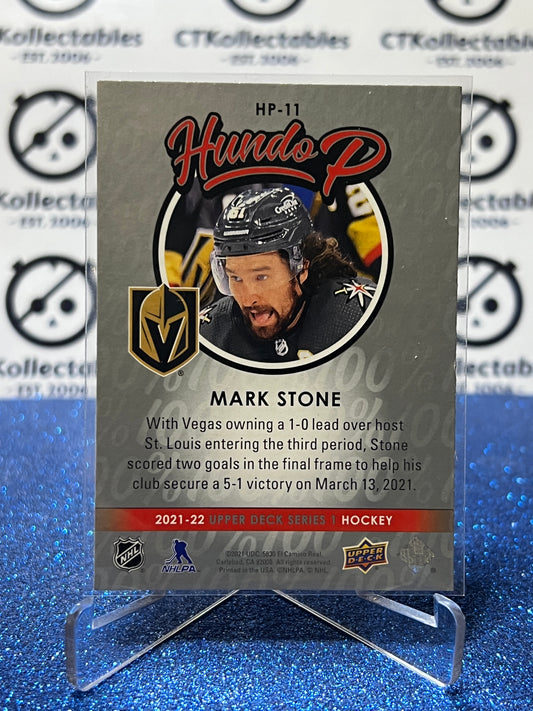2021-22 UPPER DECK MARK STONE # HP-11 HUNDO P VEGAS GOLDEN KNIGHTS HOCKEY CARD
