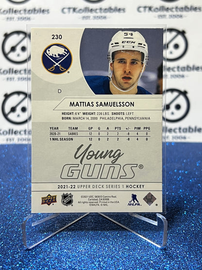 2021-22 UPPER DECK MATTIAS SAMUELSSON # 230 YOUNG GUNS RC BUFFALO SABRES HOCKEY CARD