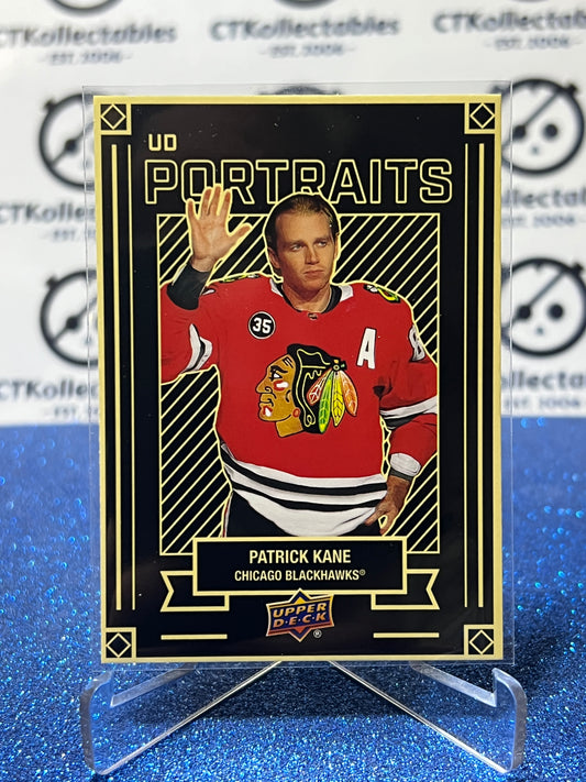 2022-23 UPPER DECK PATRICK KANE # P-8 PORTRAITS CHICAGO BLACKHAWKS HOCKEY CARD