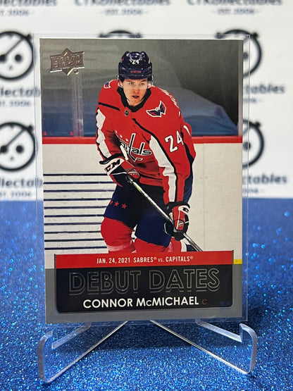 2021-22 UPPER DECK CONNOR McMICHAEL # DD-11 DEBUT DATES WASHINGTON CAPITALS HOCKEY CARD
