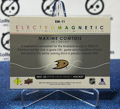 2021-22 UPPER DECK MAXIME COMTOIS # DEM-11 ELECTRO ANAHEIM DUCKS HOCKEY CARD