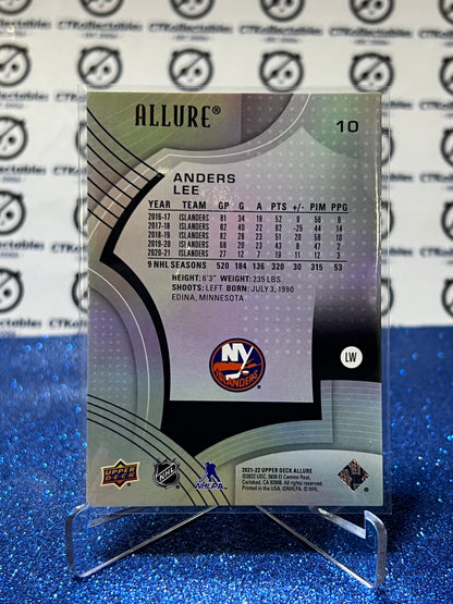 2021-22 UPPER DECK ALLURE ANDERS LEE  # 10 NY ISLANDERS HOCKEY CARD