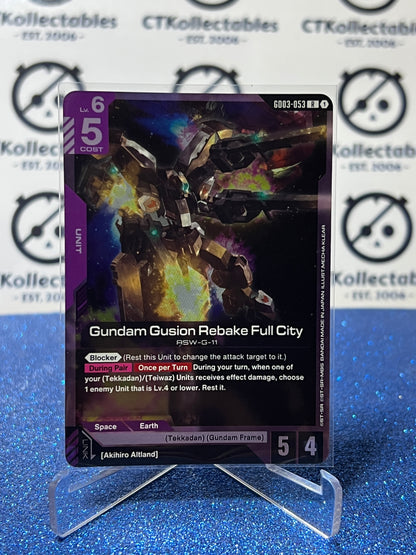 GUNDAM STEEL REQUIEM GUNDAM GUSION REBAKE FULL CITY # GD03-053 R ENGLISH FOIL GAME CARD