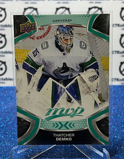 2021-22 UPPER DECK MVP THATCHER DEMKO # 157 VANCOUVER CANUCKS HOCKEY NHL CARD