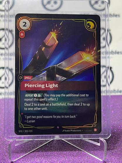 2026 RIFTBOUND LEAGUE OF LEGENDS SPIRITFORGED PIERCING LIGHT # 023/221  FOIL TRADING GAME CARD