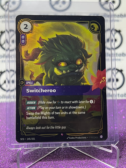 2026 RIFTBOUND LEAGUE OF LEGENDS SPIRITFORGED SWITCHEROO # 145/221  FOIL TRADING GAME CARD