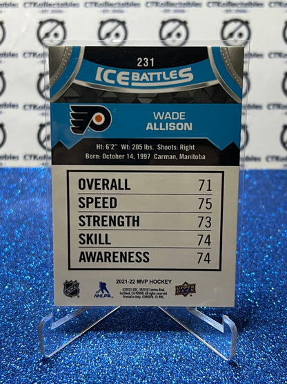 2021-22 UPPER DECK MVP WADE ALLISON # 231 ICE BATTLES PHILADELPHIA FLYERS NHL HOCKEY  CARD