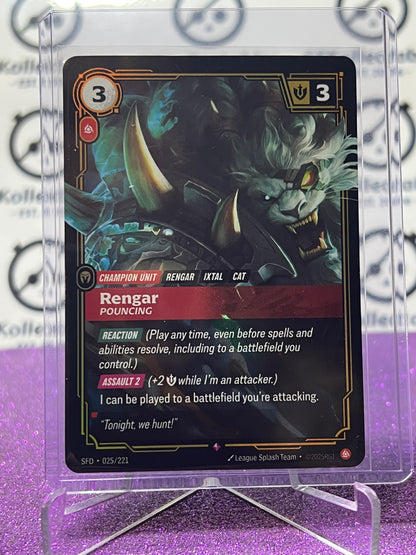 2026 RIFTBOUND LEAGUE OF LEGENDS SPIRITFORGED RENGAR # 025/221  FOIL TRADING GAME CARD