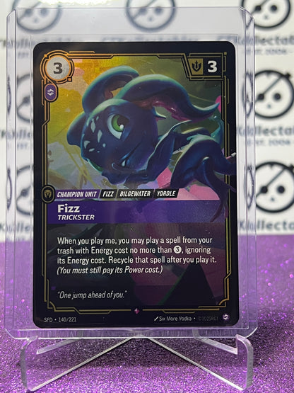 2026 RIFTBOUND LEAGUE OF LEGENDS SPIRITFORGED FIZZ # 140/221  FOIL TRADING GAME CARD