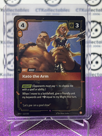 2026 RIFTBOUND LEAGUE OF LEGENDS SPIRITFORGED KATO THE ARM # 112/221  FOIL TRADING GAME CARD