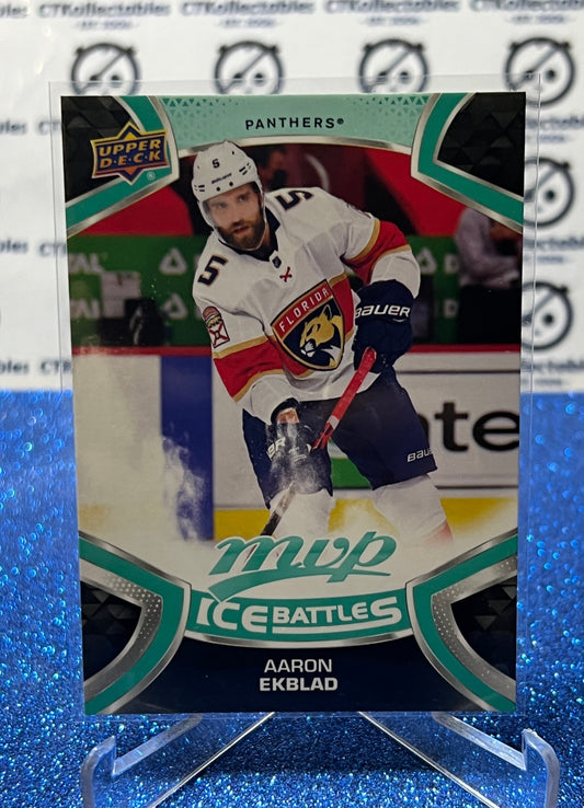 2021-22 UPPER DECK MVP AARON EKBLAD # 85 ICE BATTLES FLORIDA PANTHERS NHL HOCKEY CARD