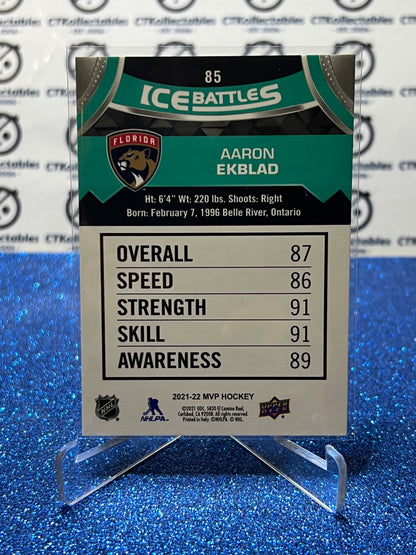 2021-22 UPPER DECK MVP AARON EKBLAD # 85 ICE BATTLES FLORIDA PANTHERS NHL HOCKEY CARD