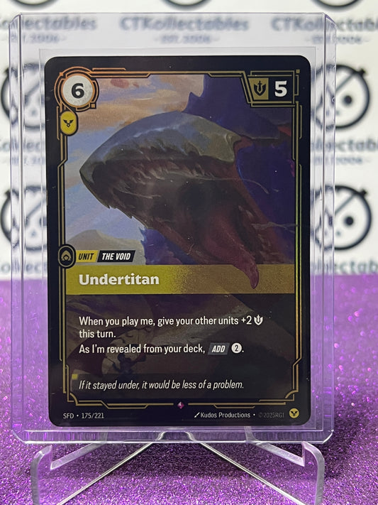 2026 RIFTBOUND LEAGUE OF LEGENDS SPIRITFORGED UNDERTITAN # 175/221  FOIL TRADING GAME CARD