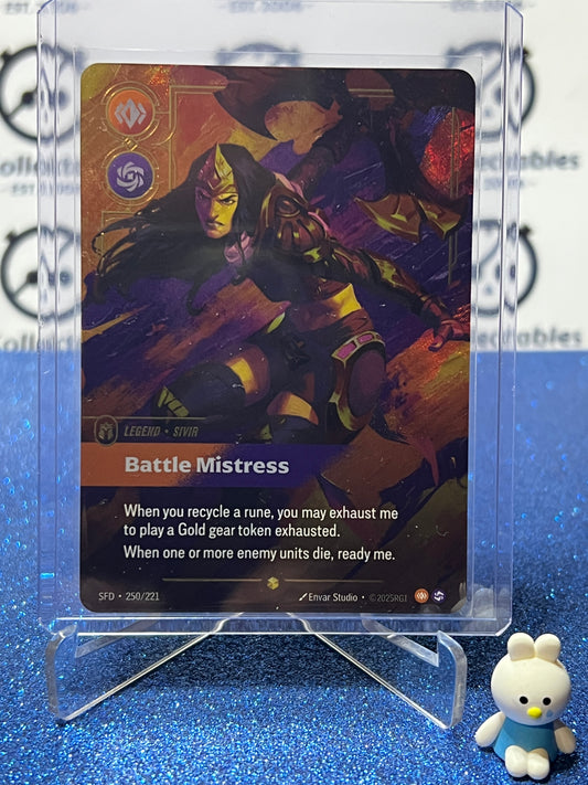 2026 RIFTBOUND LEAGUE OF LEGENDS SPIRITFORGED BATTLE MISTRESS # 250/221  FOIL OVERNUMBERED TRADING GAME CARD