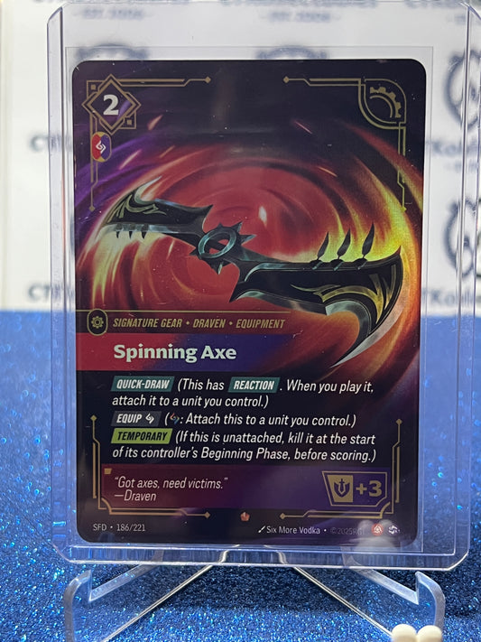 2026 RIFTBOUND LEAGUE OF LEGENDS SPIRITFORGED SPINNING AXE # 186/221  FOIL TRADING GAME CARD
