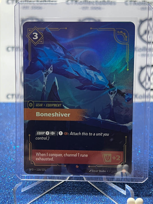 2026 RIFTBOUND LEAGUE OF LEGENDS SPIRITFORGED BONESHIVER # 118/221  FOIL TRADING GAME CARD