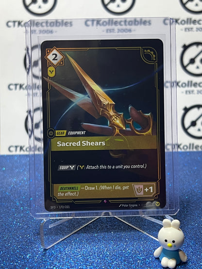2026 RIFTBOUND LEAGUE OF LEGENDS SPIRITFORGED SACRED SHEARS # 172/221  FOIL TRADING GAME CARD