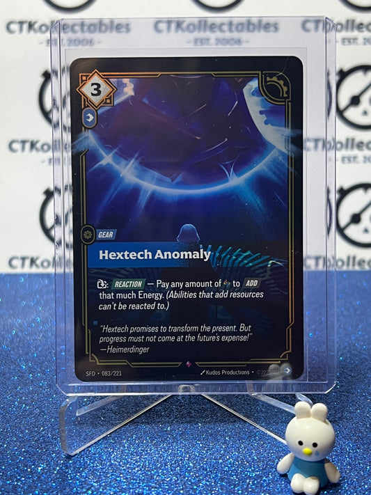 2026 RIFTBOUND LEAGUE OF LEGENDS SPIRITFORGED HEXTECH ANOMALY # 083/221  FOIL TRADING GAME CARD