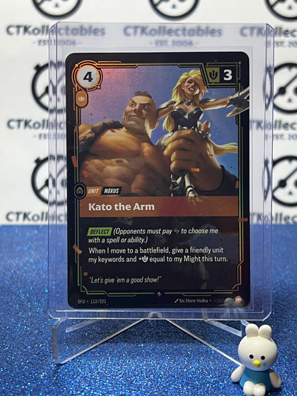 2026 RIFTBOUND LEAGUE OF LEGENDS SPIRITFORGED KATO THE ARM # 112/221  FOIL TRADING GAME CARD