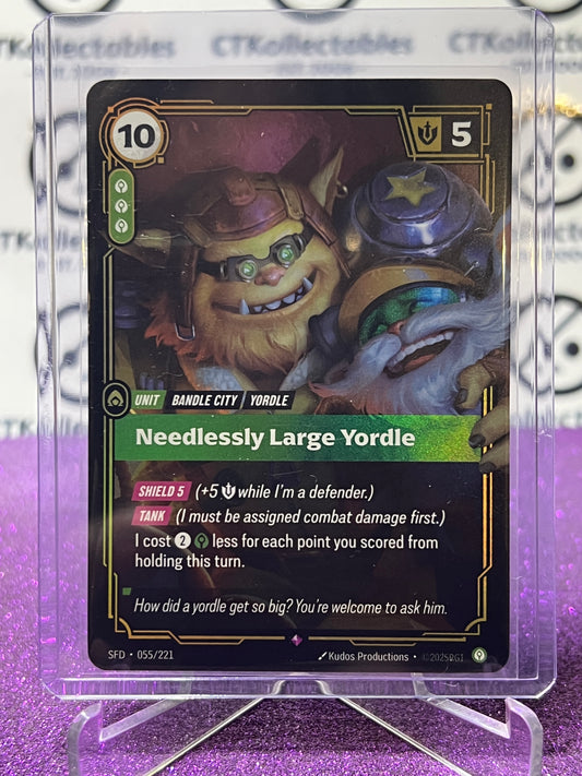 2026 RIFTBOUND LEAGUE OF LEGENDS SPIRITFORGED NEEDLESSLY LARGE YORDLE # 055/221  FOIL TRADING GAME CARD