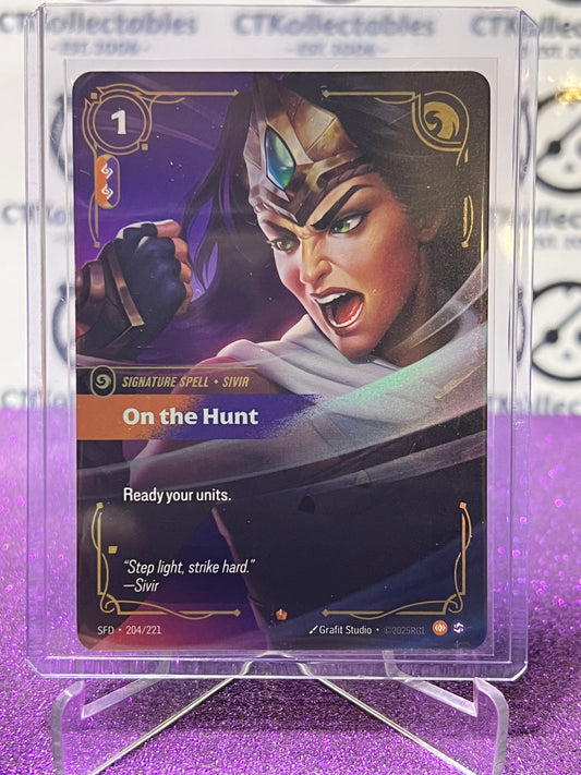 2026 RIFTBOUND LEAGUE OF LEGENDS SPIRITFORGED ON THE HUNT # 204/221  FOIL TRADING GAME CARD