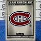 2021-22  O-PEE-CHEE TEAM CHECKLIST # 566 MONTREAL CANADIENS NHL HOCKEY TRADING CARD