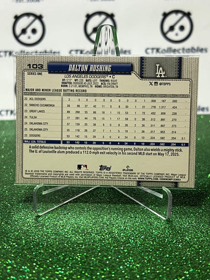 2026 TOPPS 75 DALTON RUSHING # 103 FUTURE STARS LA DODGERS BASEBALL CARD