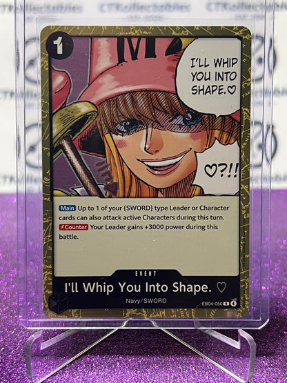 2026 ONE PIECE ADVENTURE ON KAMI'S ISLAND I'LL WHIP YOU INTO SHAPE # EB04-050 R FOIL TCG CARD