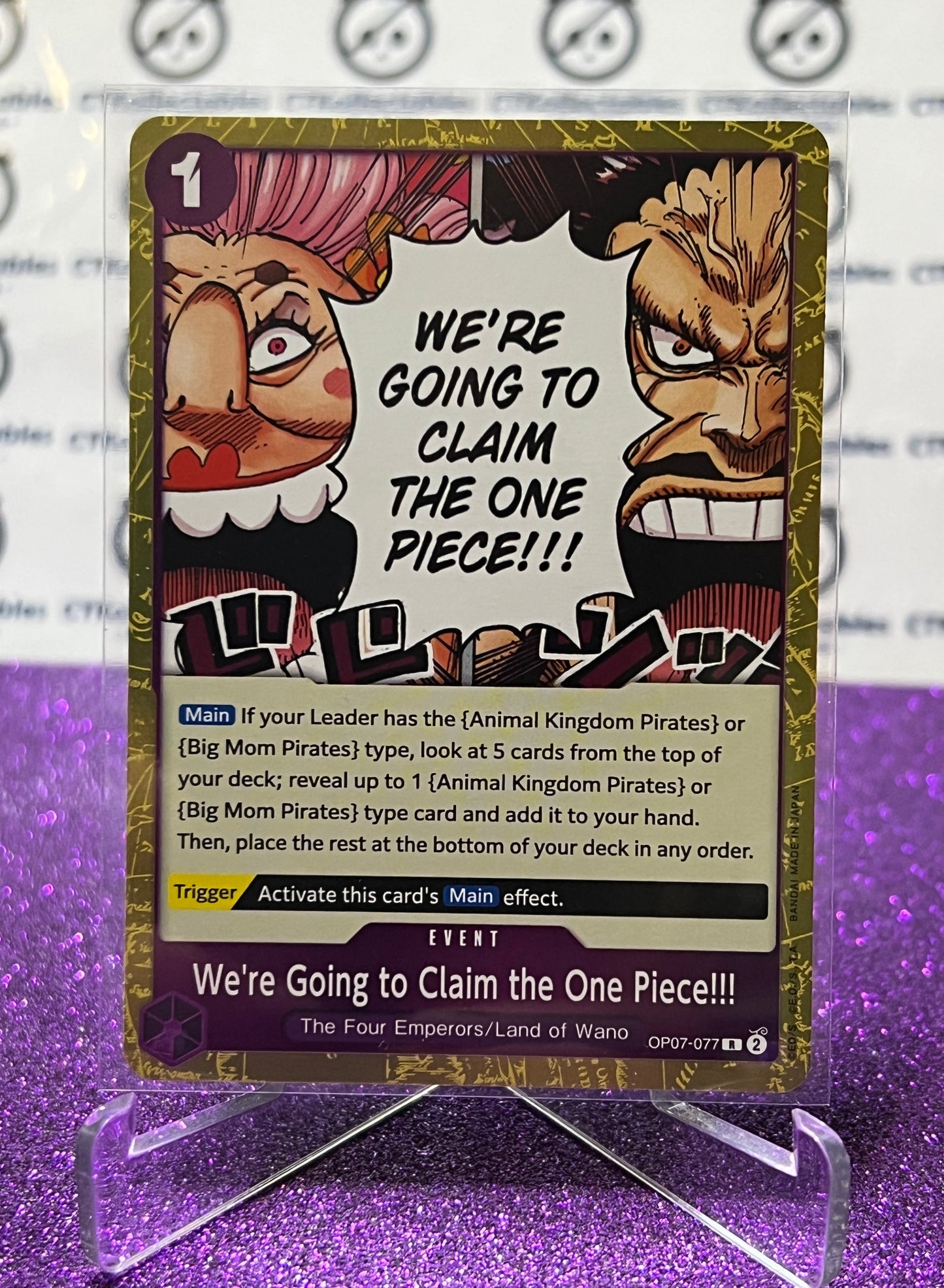 2024 ONE PIECE WE'RE GOING TO CLAIM THE ONE PIECE # OP07-077 R FOIL 500 YEARS IN THE FUTURE TRADING GAME CARD