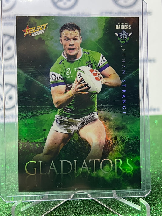 2026 Select NRL GLADIATORS # G15 Ethan Strange 500/599 RAIDERS